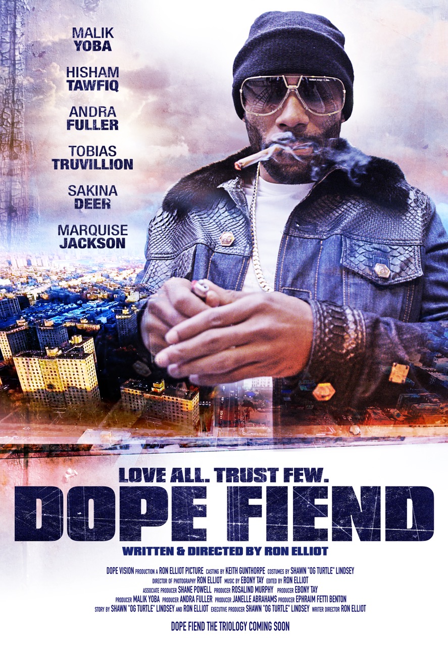 Dope Fiend (2017)