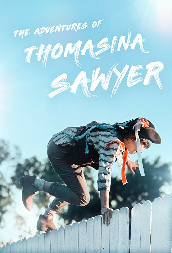 The Adventures of Thomasina Sawyer (2018)