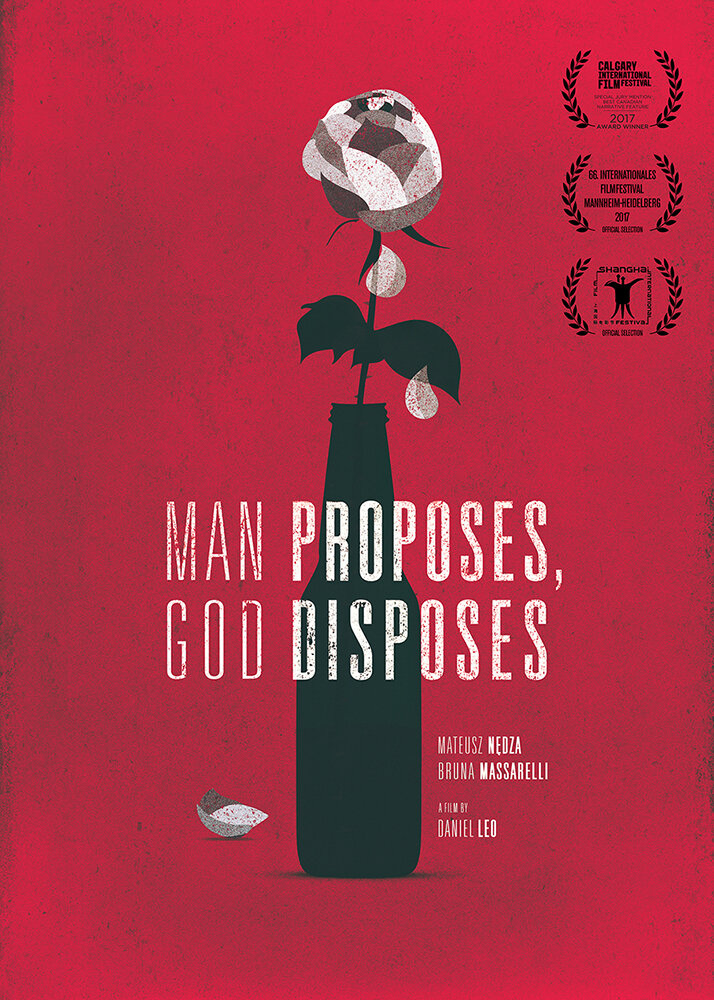 Man Proposes, God Disposes (2017)