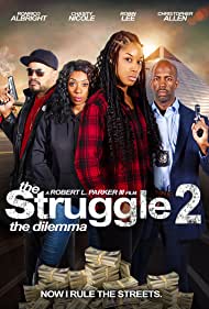 The Struggle II: The Dilemma (2021)