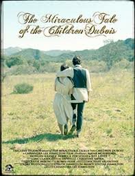 The Miraculous Tale of the Children Dubois (2009)
