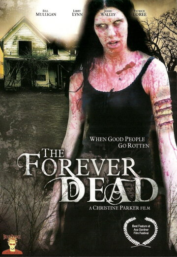 Forever Dead (2007)