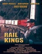 Короли железной дороги (2005)