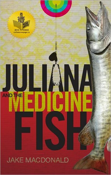 Juliana and the Medicine Fish (2007)