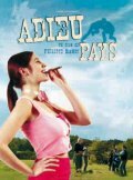 Adieu pays (2003)