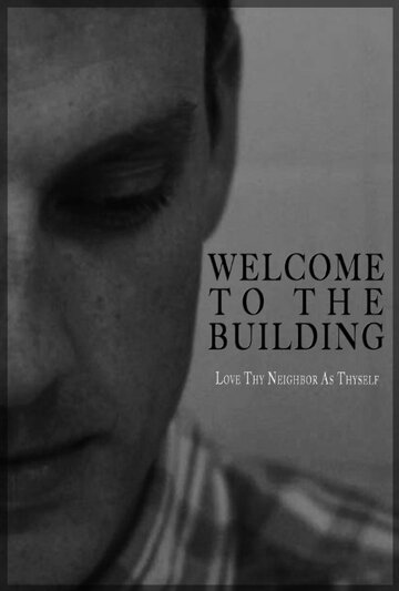 Welcome to the Building (2014)