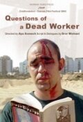 Вопросы мертвого рабочего (2002)