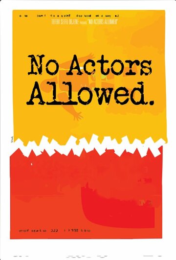 No Actors Allowed (2014)