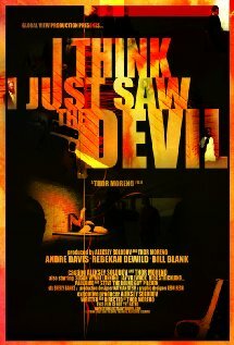 I Think I Just Saw the Devil (2012)