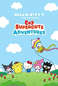 Hello Kitty and Friends Supercute Adventures (2020)