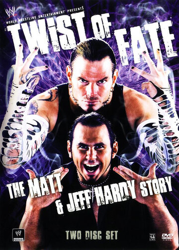 WWE Зигзаг судьбы: История Мэтта и Джеффа Харди (2008)