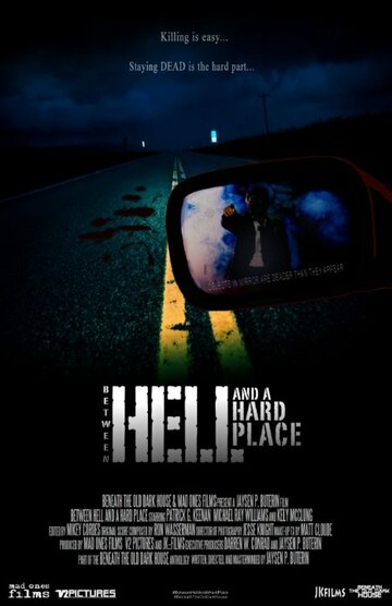 Between Hell and a Hard Place (2014)