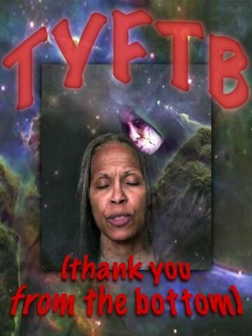 TYFTB (Thank You from the Bottom) (2014)
