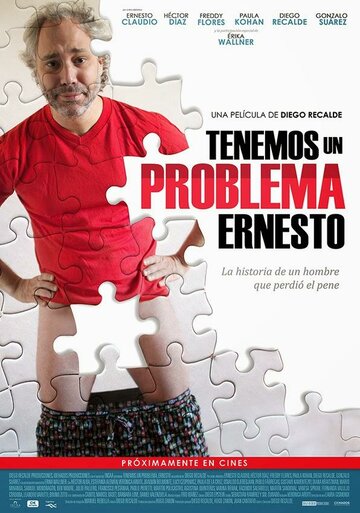 Эрнесто, у нас проблема (2014)