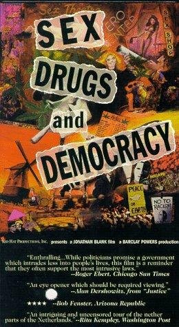 Секс, наркотики и демократия (1994)