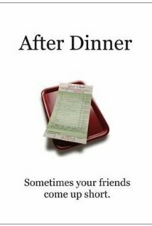 After Dinner (2010)