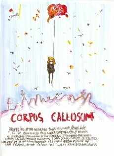 Corpus Callosum (2007)