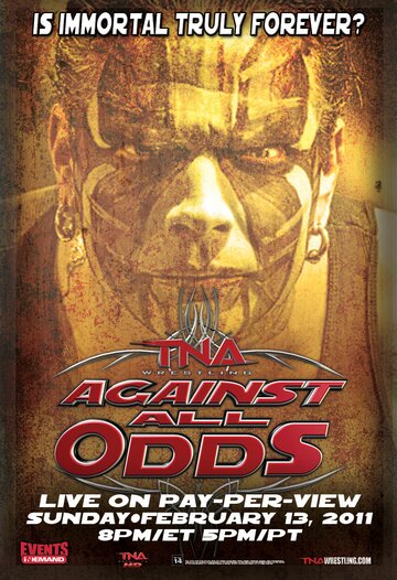 TNA Против всех сложностей (2011)