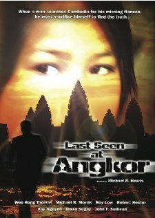 Last Seen at Angkor (2006)